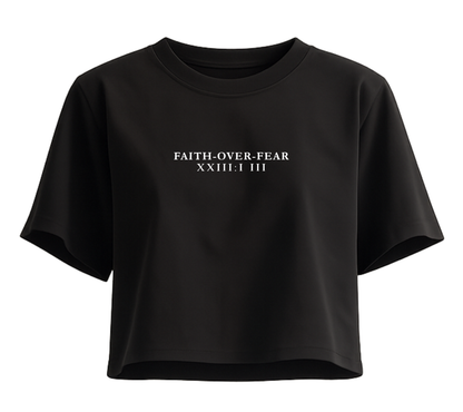 Faith Over Fear - Women's Crop Top