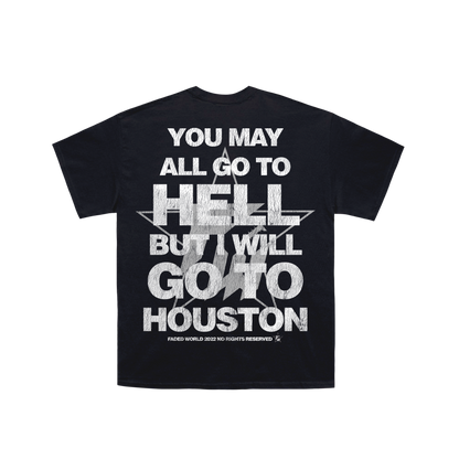 Faded World - Go to Houston Tee