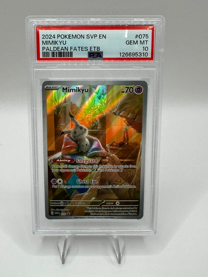 2024 Pokémon SVP EN #075 MIMIK YU PALDEAN FATES ETB PSA GEM MINT 10 SLAB